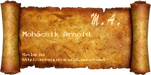 Mohácsik Arnold névjegykártya